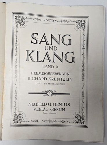 Sang und Klang Band A von Richard Krentzlin, Neufeld u. Henius Verlag Berlin